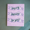 Happy Birthday To You Greeting Card-Card-Roam Wild Designs