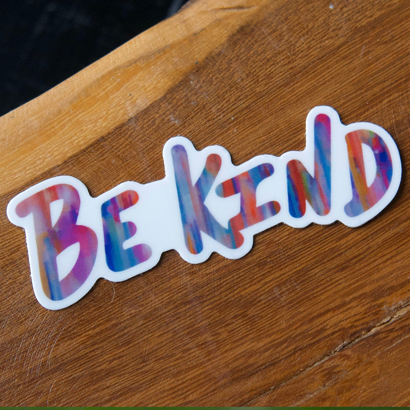 Be Kind Sticker-Vinyl Sticker-Roam Wild Designs